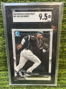 2018 Bowman Chrome Draft LUIS  ROBERT SGC graded 9.5 Chicago White Sox
