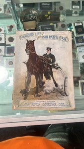 1919 the racing life of Dan patch booklet