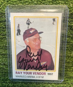 1997 Ray Your Vendor Mariucci Arena U of M Card- Serving Since 1962, Autographed 