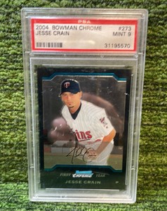 2004 Bowman Chrome Jesse Crane PSA graded MINT 9