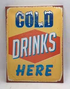 Canvas Sign  Cold Drinks Here