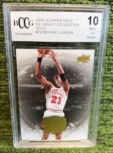 200910 Upper Deck MJ Legacy Collection Gold Michael Jordan # 72, Michael Jordan BCCG graded 10 Chicago Bulls