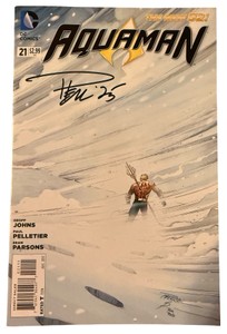 Aquaman #21 - Signed by Paul Pelletier