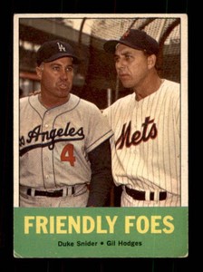 1963 Topps Friendly Foes Duke Snider and Gil Hodges