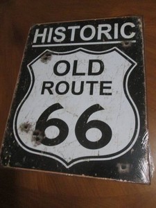 Historic Route 66 metal sign, measu...