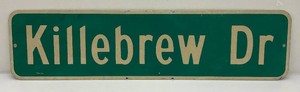 Vintage Reflective Aluminum KILLEBREW Dr. Street Sign 9 x 36
