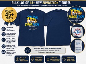 BULK LOT OF 45 NEW MIXED SIZES BELIEVE 2016 NATIONAL CONFERENCE ZUMBATHON T-SHIRTS, MAKE-A-WISH CHARITY EVENT PROMOTIONAL SHIRTS, BLUE