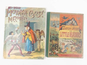 Antique Bo-Peep Mother Goose Melodies & Large Print for Little Readers Mixed Lot