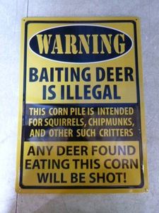 Baiting Deer is Illegal Sign