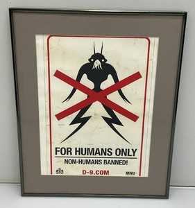 Framed Behind Glass For Humans Only Non-Humans Banned Poster 15 x 18