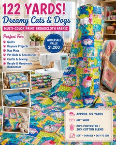WHOLESALE $1,200 DREAMY CATS &amp DOGS MULTI-COLOR PRINT BROADCLOTH FABRIC ROLL, APPROX 122 YDS, 60W, 80% POLY  20% COTTON, DAYCARE, PET, CRAFT, SEWING &amp RESELLER LOT