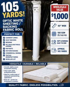 WHOLESALE $1,000 OPTIC WHITE SHEETING  BACKING FABRIC ROLL, APPROX 105 YDS, 60W, GARMENT LINING, QUILT BACKING, BEDDING, PILLOW &amp MATTRESS COVERS, NAP MATS, PATTERN MAKING, COMMERCIAL SEWING, TEXTILE MANUFACTURING &amp RESELLER LOT