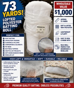 WHOLESALE $1,000 LOFTED POLYESTER BATTING ROLL, APPROX 73 YDS, QUILT BATTING, UPHOLSTERY PADDING, CUSHIONS, COMFORTERS, PET BEDS, MATTRESS TOPPERS, CRAFTS, SOFT GOODS MANUFACTURING &amp RESELLER LOT