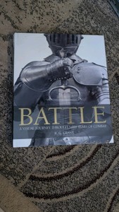 Battle a visual journey through 5000 years of combat RG Grant coffee table book