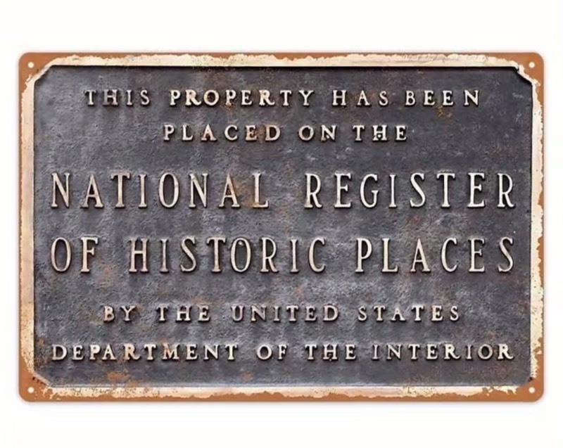 United States National Register of Historic Places 8 x 12 Metal Sign - Brand New