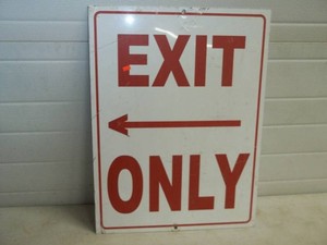 EXIT ONLY Metal Sign