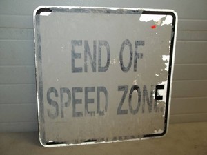 End Of Speed Zone Metal Sign