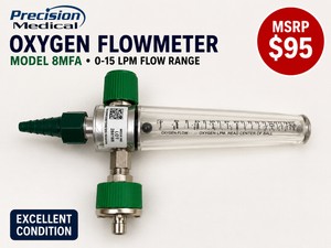MSRP $95 PRECISION MEDICAL MODEL 8MFA OXYGEN FLOWMETER, 0-15 LPM FLOW RANGE, CLEAR CALIBRATED FLOW TUBE, PRECISION MEDICAL GAS CONTROL DEVICE FOR HOSPITAL, CLINIC, SURGERY CENTER, EMS &amp RESPIRATORY CARE APPLICATIONS, EXCELLENT CONDITION
