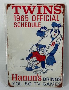 Reproduction Hamms 1965 Minnesota Twins Official Schedule Metal Sign