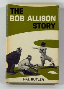 The Bob Allison Story Vintage Minnesota Twins Baseball Book