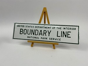 US Dept. of Interior National Park Service Boundary Line Sign