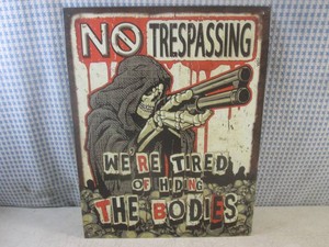 (EC1) No Trespassing Were Tired Of...