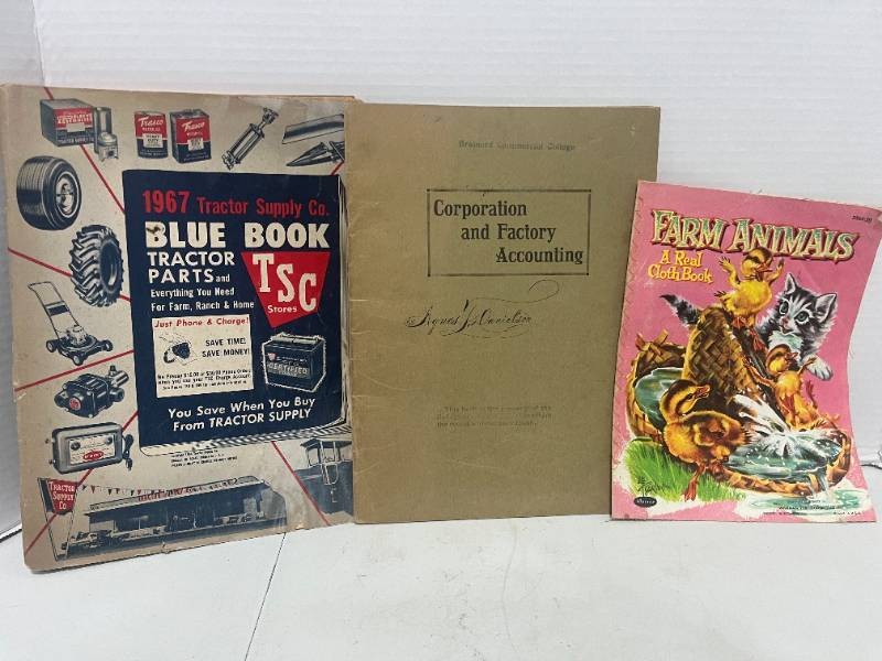 1967 Tractor Supply Blue Book, 1917 College Accounting Workbook, 1959 Real Cloth Farm Animals Book