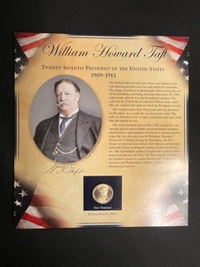 Presidential Collectible Display - William Howard Taft Dollar & Stamps