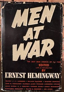 Vintage 1942 Men at War Hardcover Book - Edited by Ernest Hemingway (First Edition)