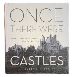 DN - Architecture History Book - Larry Millett Once There Were Castles