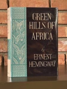 Collectible Book Ernest Hemingway Green Hills of Africa 1935