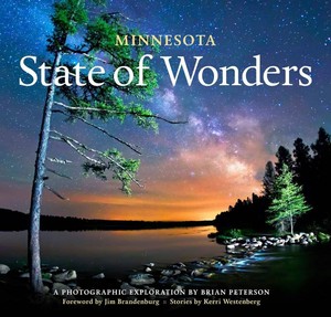 NEW Minnesota State of Wonders by Brian Peterson