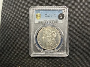 1879-S Rev. of 1878 Morgan Silver Dollar PCGS AU58 PCGS Price Guide is $375 a Top 100 Coin