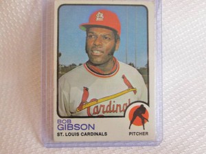 1973 Topps Bob Gibson Card...