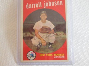 1959 Topps Darrell Johnson Card...