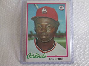 1978 Topps Lou Brock Card...