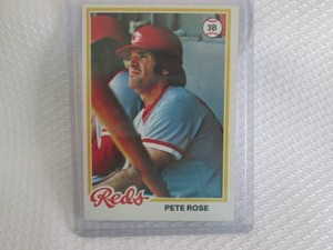 1978 Topps Pete Rose Card...