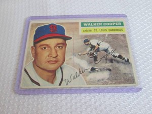 1956 Topps Walker Cooper Card...