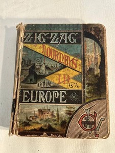 1888 Zigzag Journeys in Europe Hezekiah Butterworth HC Book See Photos