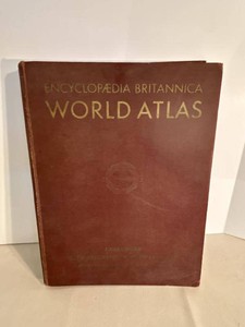 Encyclopaedia Britannica World Atlas Unabridged Hardcover Atlas