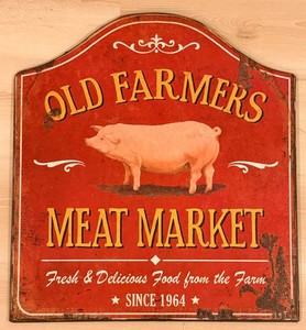 Old Farmers Meat Market Pig Wall Sign
