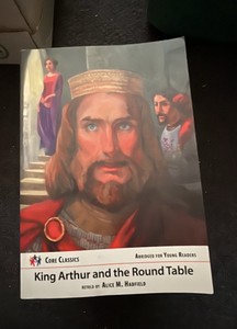 King Arthur and the round table retold by Alice M Hadfield