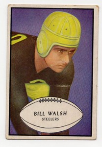 1953 Bowman #38 Bill Walsh Football Card