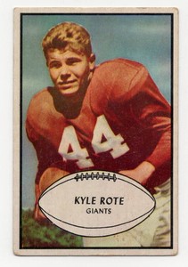 1953 Bowman #25 Kyle Rote Football Card