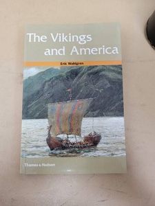 The Vikings and America Erik Wahlgren Paperback Thames & Hudson (Ancient Peoples and Places) 2000 Very Good