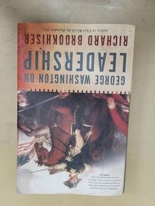 George Washington on Leadership Richard Brookhiser Hardcover Basic Books 2008 Good
