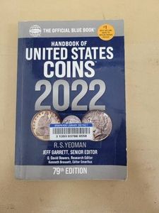 Handbook of United States Coins 2022 (Official Blue Book), 79th Edition R.S. Yeoman  Jeff Garrett Softcover Whitman Good (Ex-Library)
