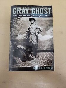 Gray Ghost The Life of Col. John Singleton Mosby James A. Ramage Paperback University Press of Kentucky 2010 Good