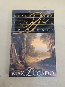 Cuando Dios Susurra Tu Nombre (When God Whispers Your Name, Spanish Edition) Max Lucado Paperback Editorial BetaniaCaribe Very Good