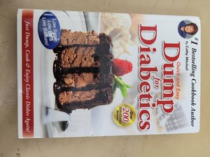 Quick and Easy Dump for Diabetics - Cathy Mitchell - Hardcover - 200 Carb-Counted Recipes - Good